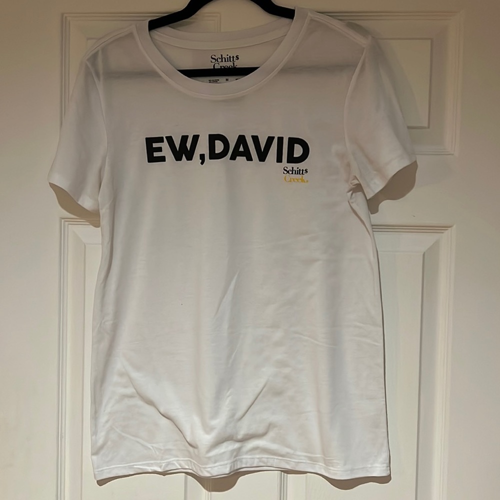 Schitt’s Creek eww David shirt